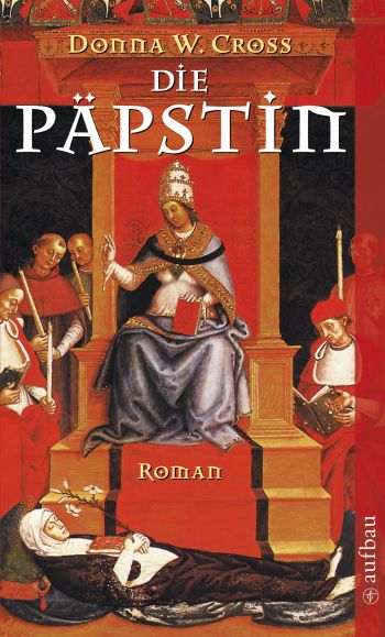 Cover des Romans "Die Päpstin" von Donna W. Cross