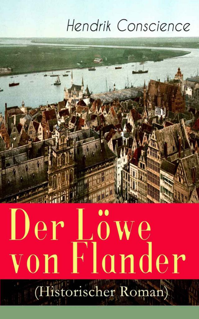 Cover des Romans "Der Löwe von Flandern" von Hendrik Conscience mit einer historischen Ansicht von Brügge.